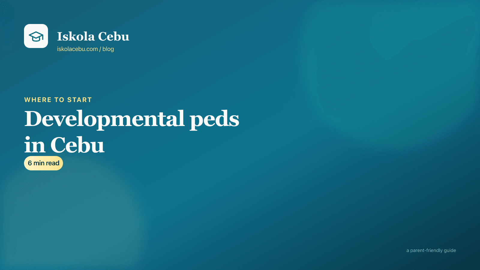 Developmental pediatricians in Cebu — how to find one and what to expect