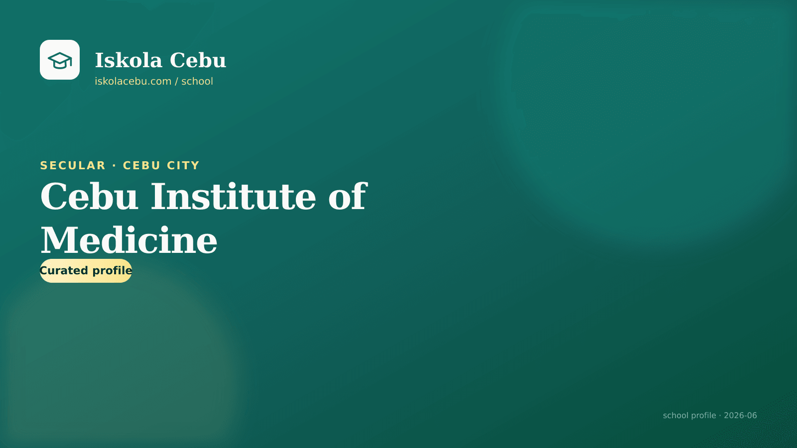 Cebu Institute of Medicine — Cebu City