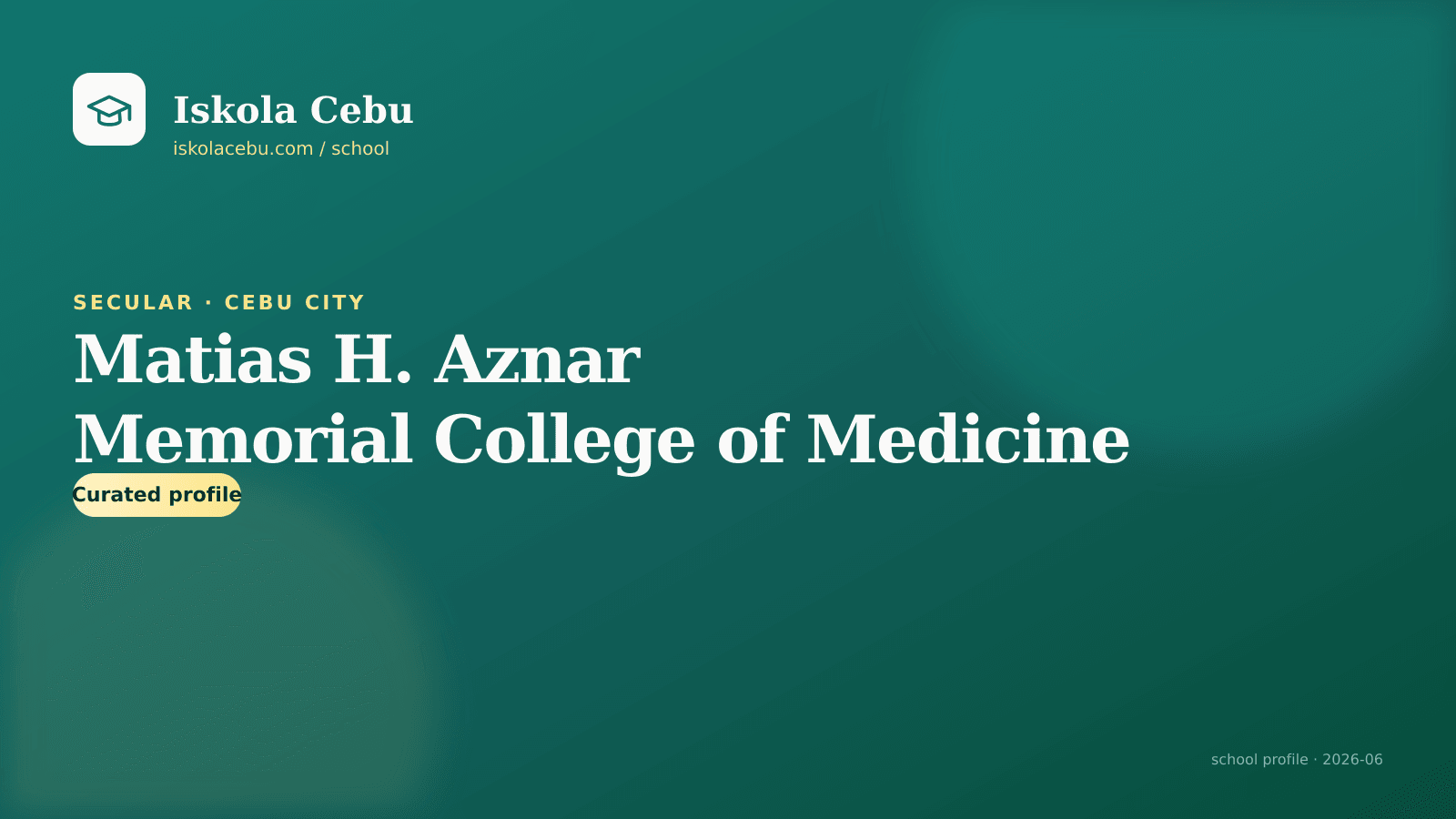 Matias H. Aznar Memorial College of Medicine — Cebu City